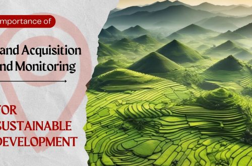 the importance of land acquisition and monitoring for sustainable development
