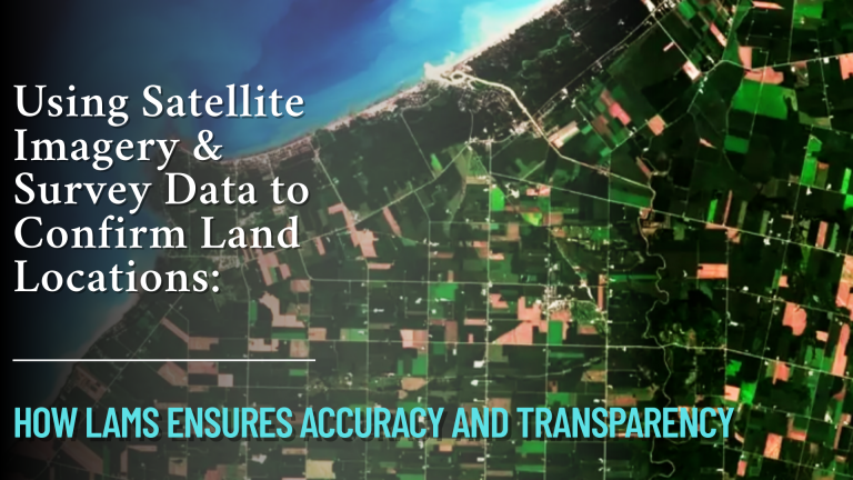 Specific Location Using Satellite Imagery & Survey Data to Confirm Land Locations