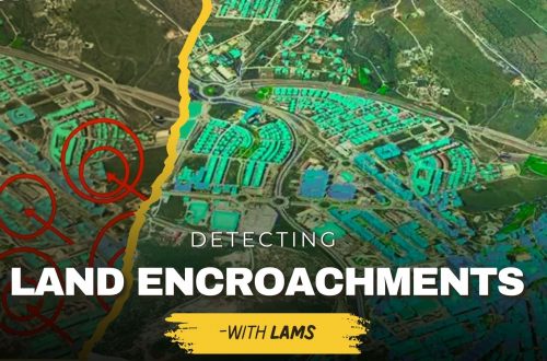 detecting unauthorized structures and encroachments on your land with lams