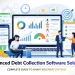 Advanced Debt Collection Software Solution: Complete Guide to Smart Recovery Systems